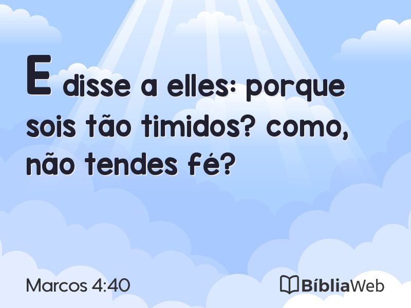 Marcos 4:40 em imagem para compartilhar
