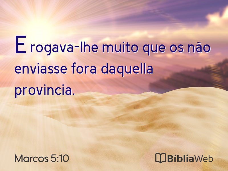 Marcos 5:10 em imagem para compartilhar