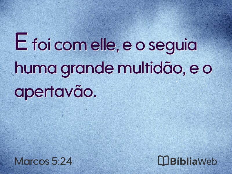Marcos 5:24 em imagem para compartilhar