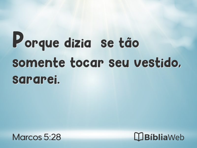 Marcos 5:28 em imagem para compartilhar