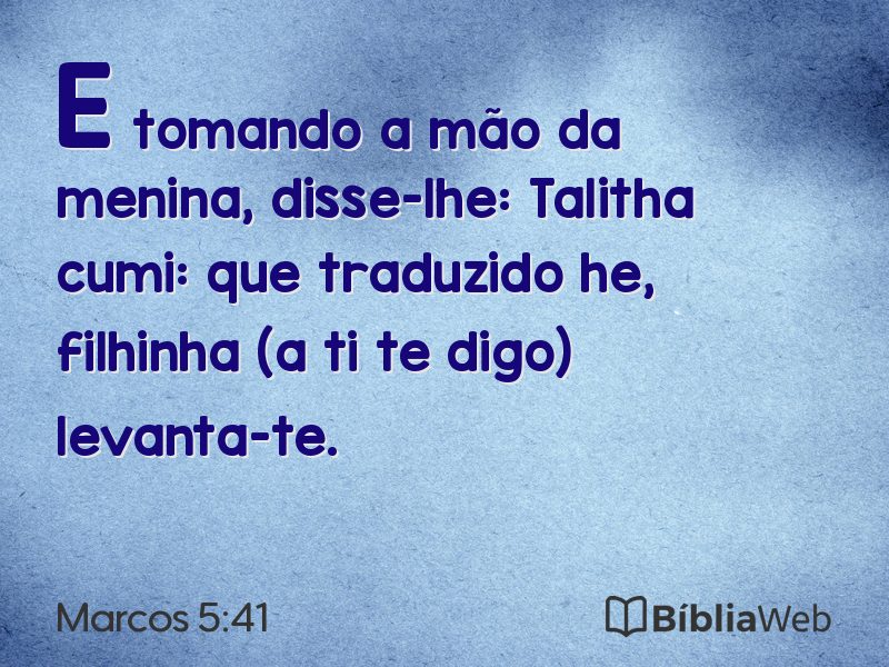 Marcos 5:41 em imagem para compartilhar
