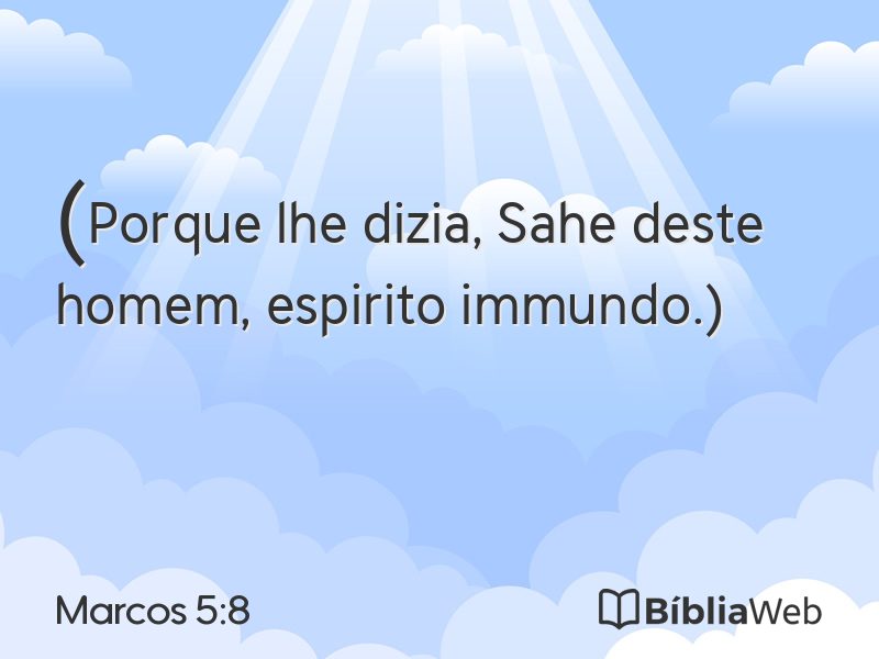 Marcos 5:8 em imagem para compartilhar