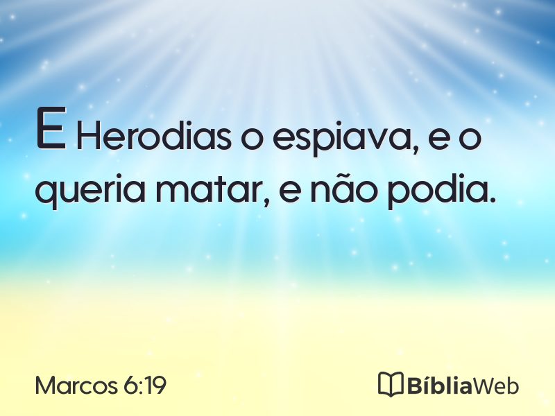 Marcos 6:19 em imagem para compartilhar