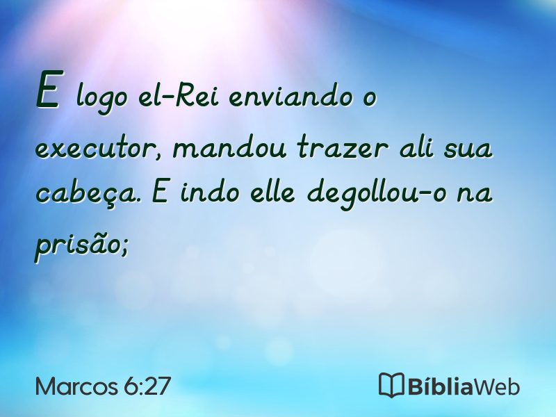 Marcos 6:27 em imagem para compartilhar