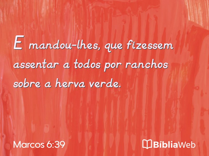 Marcos 6:39 em imagem para compartilhar