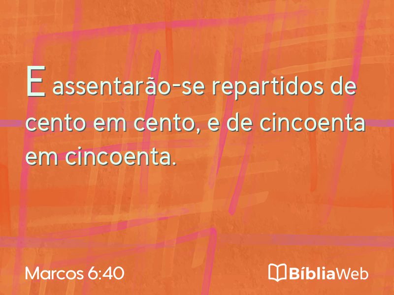 Marcos 6:40 em imagem para compartilhar