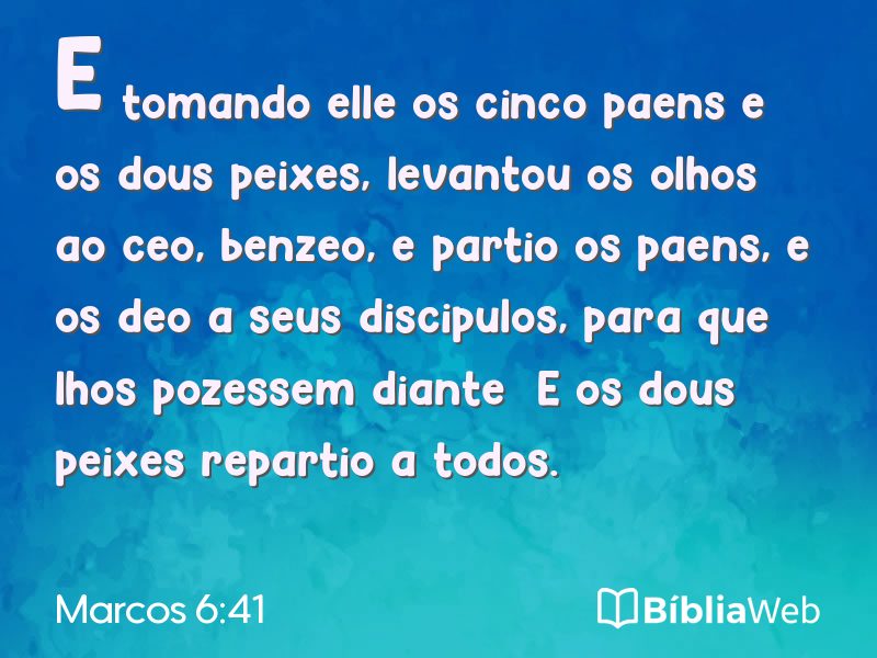 Marcos 6:41 em imagem para compartilhar