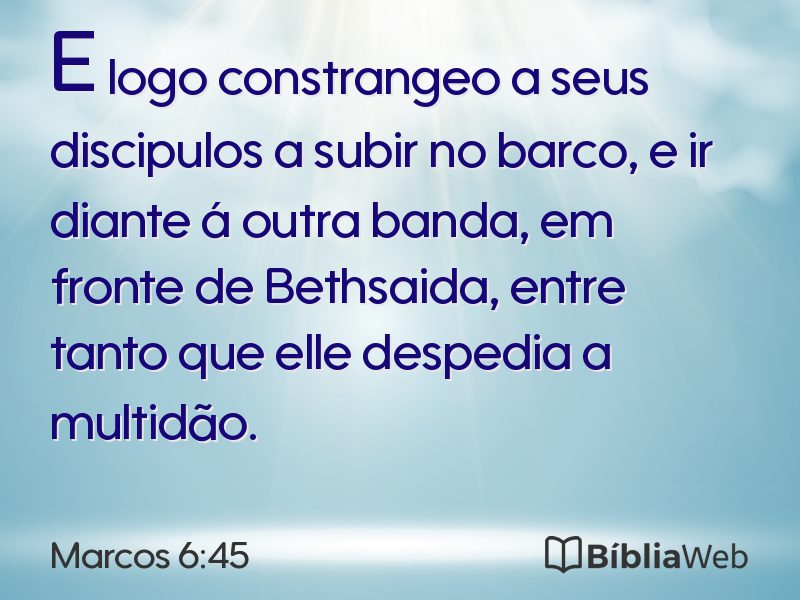 Marcos 6:45 em imagem para compartilhar