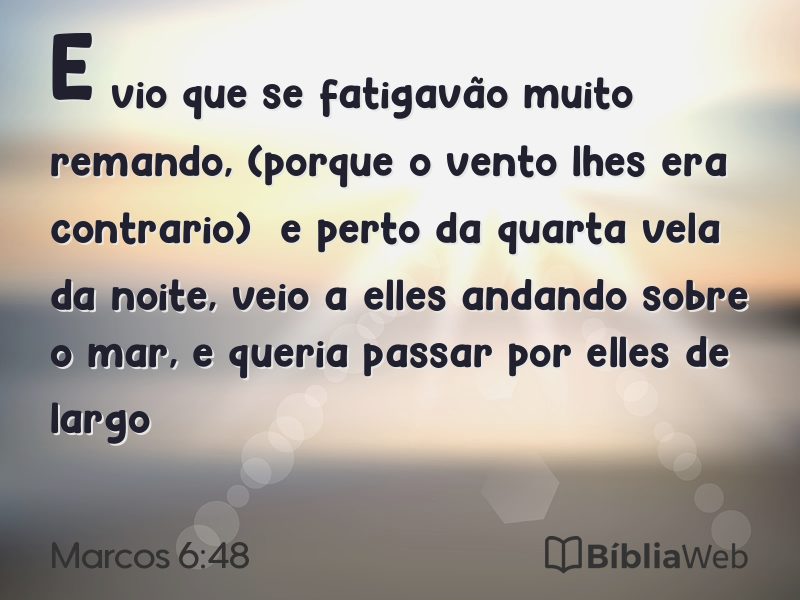 Marcos 6:48 em imagem para compartilhar