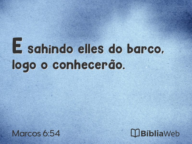 Marcos 6:54 em imagem para compartilhar