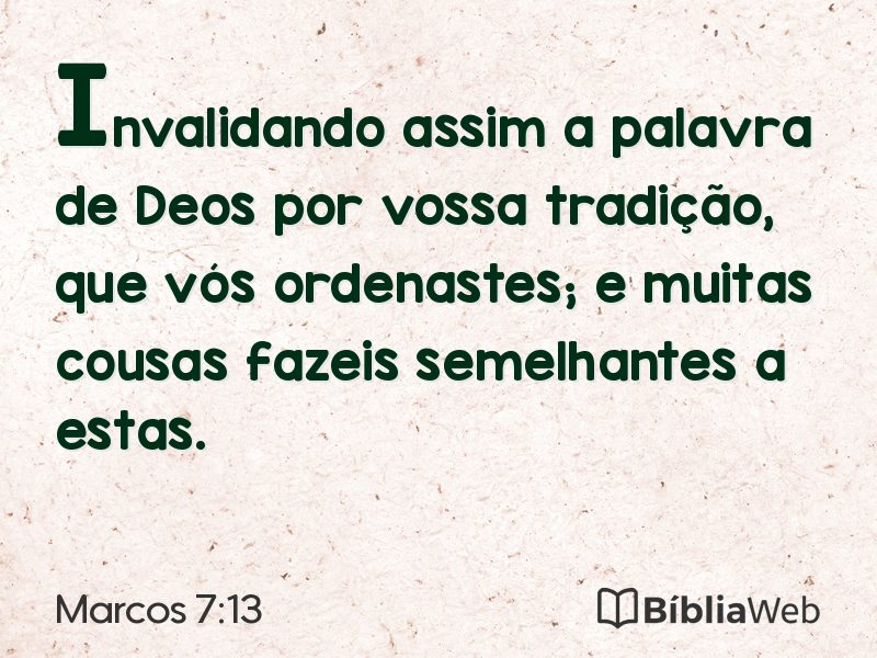 Marcos 7:13 em imagem para compartilhar