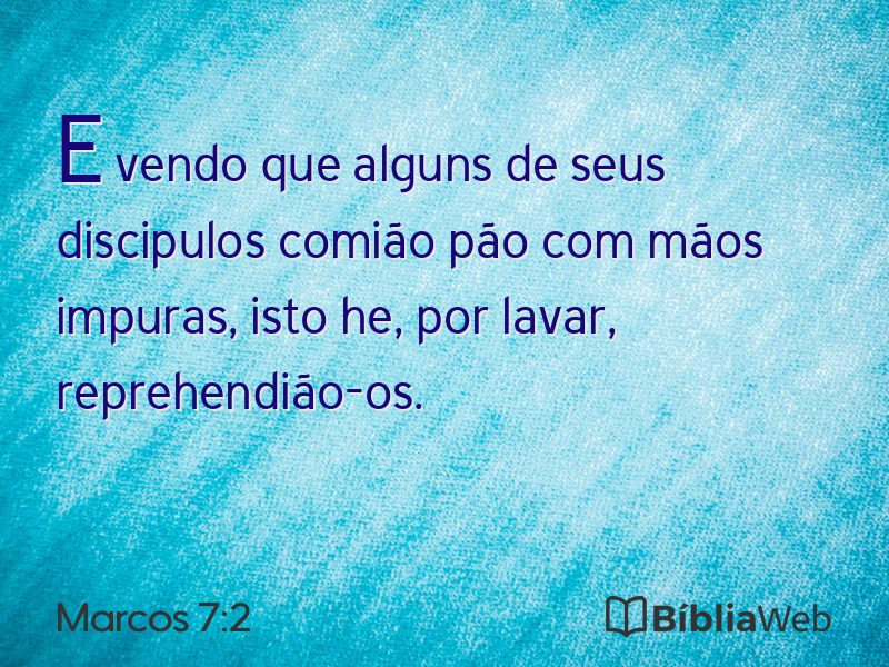 Marcos 7:2 em imagem para compartilhar