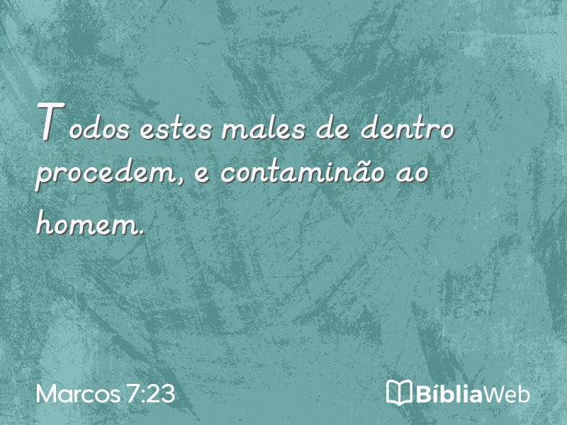 Marcos 7:23 em imagem para compartilhar
