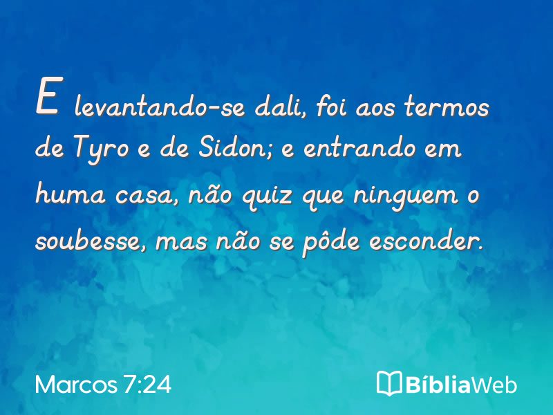 Marcos 7:24 em imagem para compartilhar