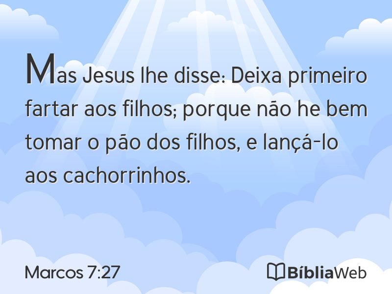 Marcos 7:27 em imagem para compartilhar