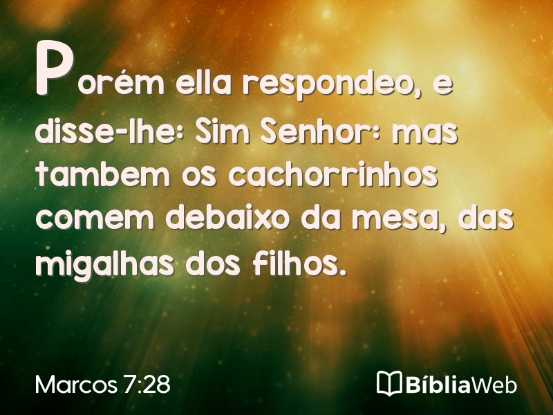 Marcos 7:28 em imagem para compartilhar