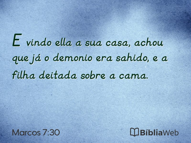 Marcos 7:30 em imagem para compartilhar