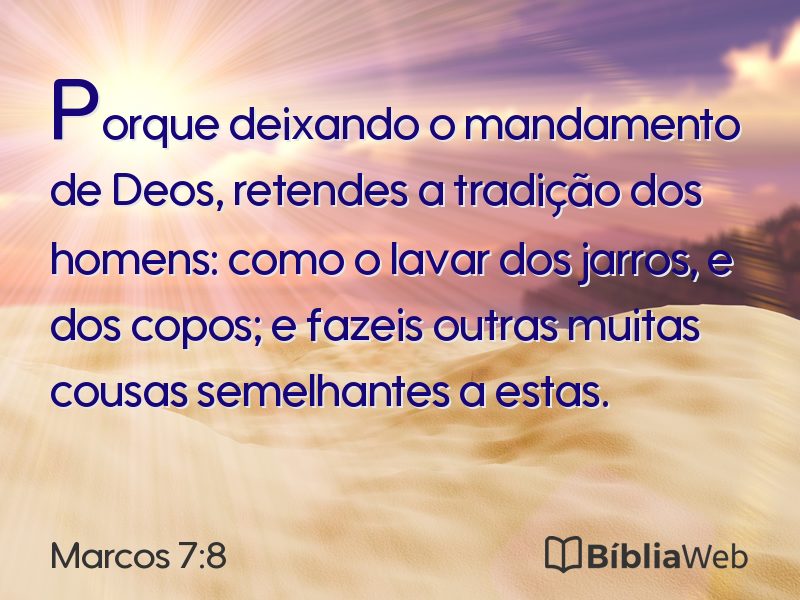 Marcos 7:8 em imagem para compartilhar