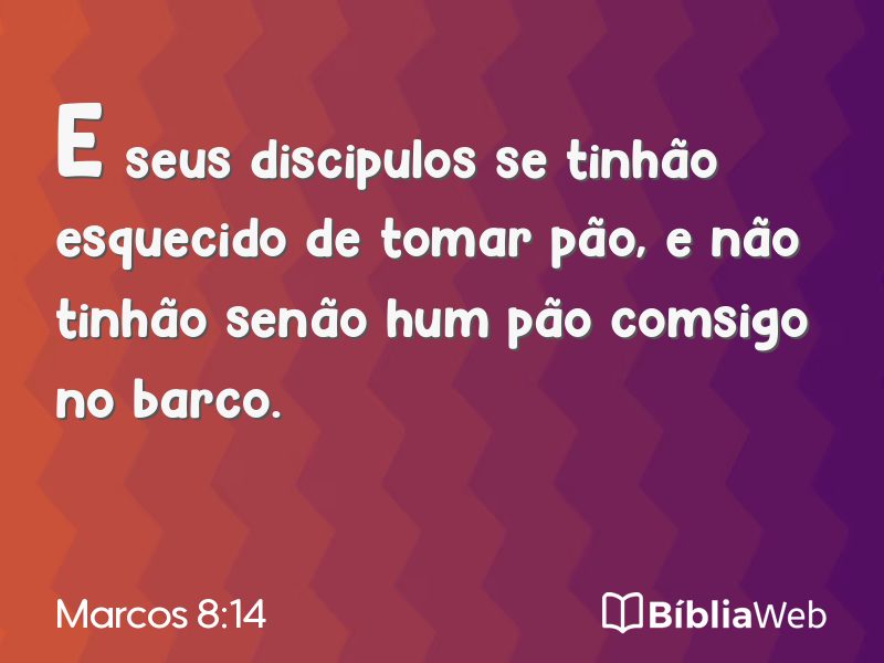 Marcos 8:14 em imagem para compartilhar