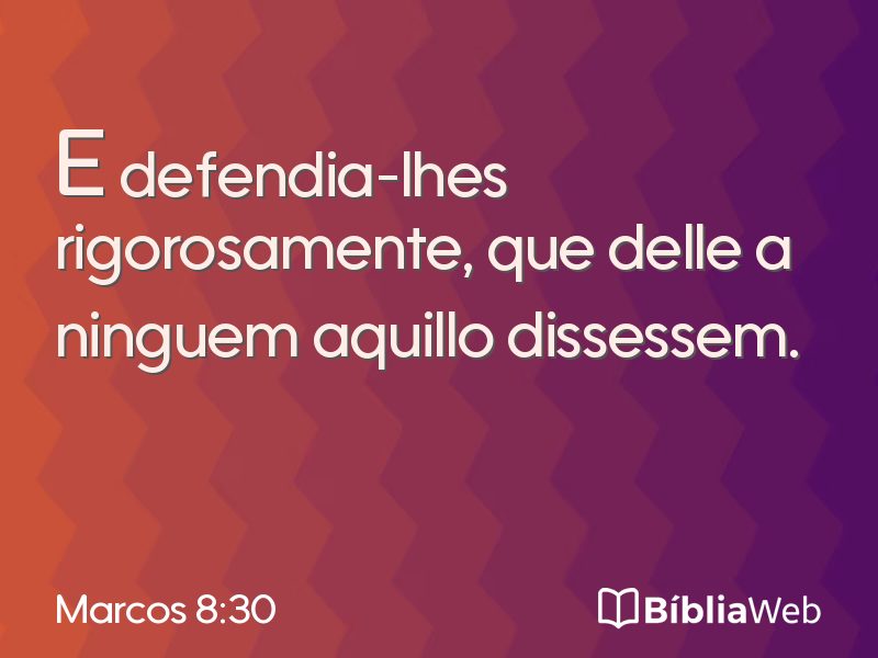 Marcos 8:30 em imagem para compartilhar