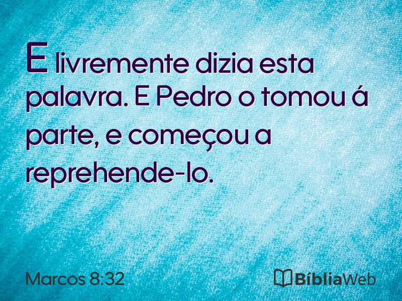 Marcos 8:32 em imagem para compartilhar