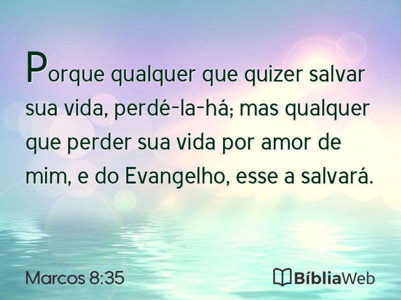 Marcos 8:35 em imagem para compartilhar