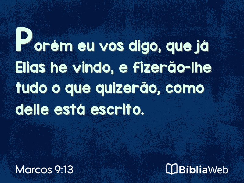Marcos 9:13 em imagem para compartilhar