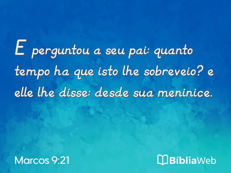 Marcos 9:21 em imagem para compartilhar