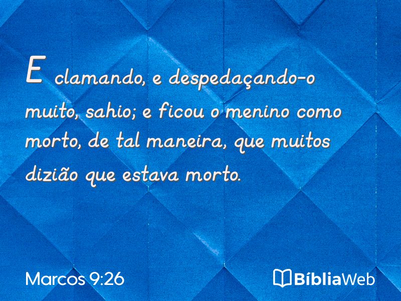 Marcos 9:26 em imagem para compartilhar