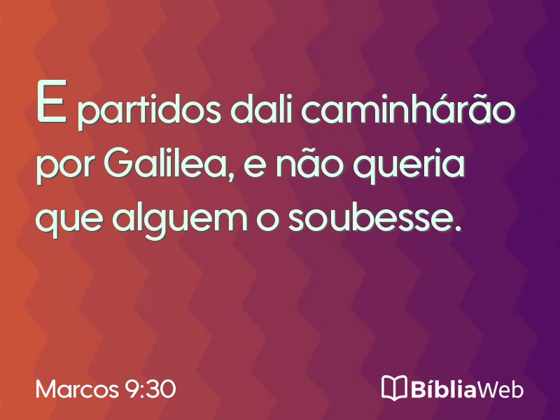 Marcos 9:30 em imagem para compartilhar
