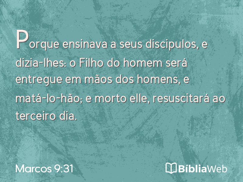 Marcos 9:31 em imagem para compartilhar