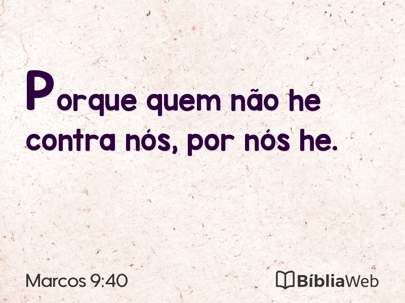 Marcos 9:40 em imagem para compartilhar