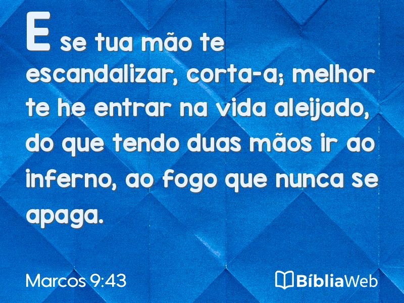 Marcos 9:43 em imagem para compartilhar