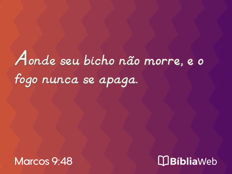 Marcos 9:48 em imagem para compartilhar
