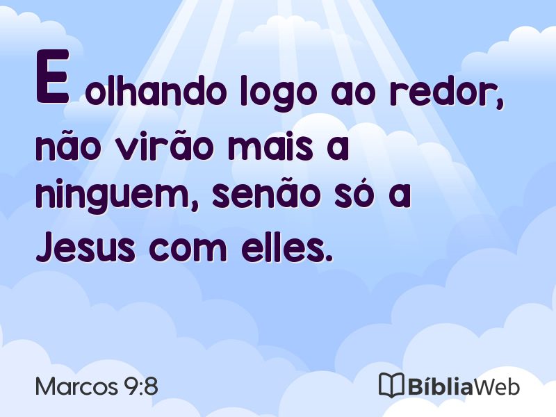 Marcos 9:8 em imagem para compartilhar