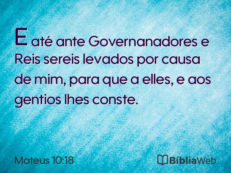 Mateus 10:18 em imagem para compartilhar