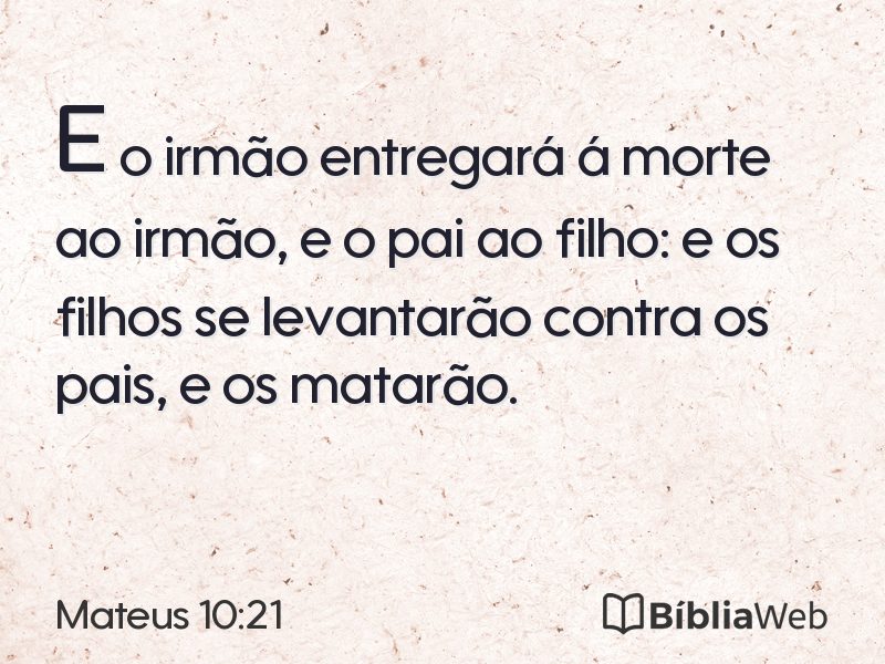 Mateus 10:21 em imagem para compartilhar