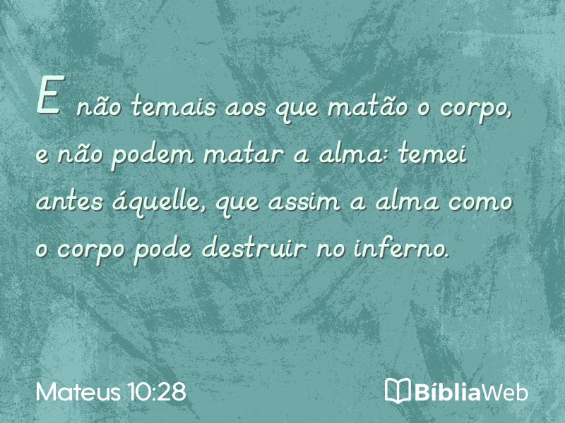 Mateus 10:28 em imagem para compartilhar