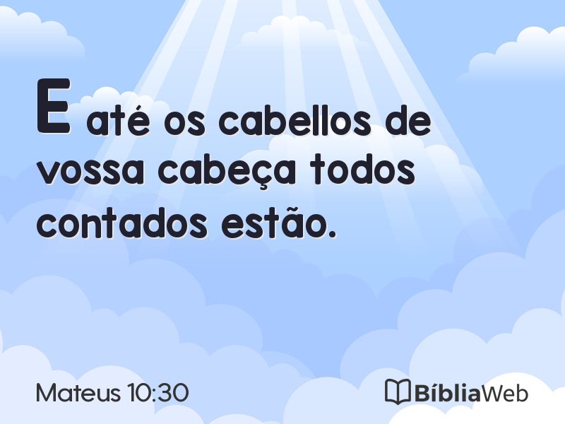 Mateus 10:30 em imagem para compartilhar
