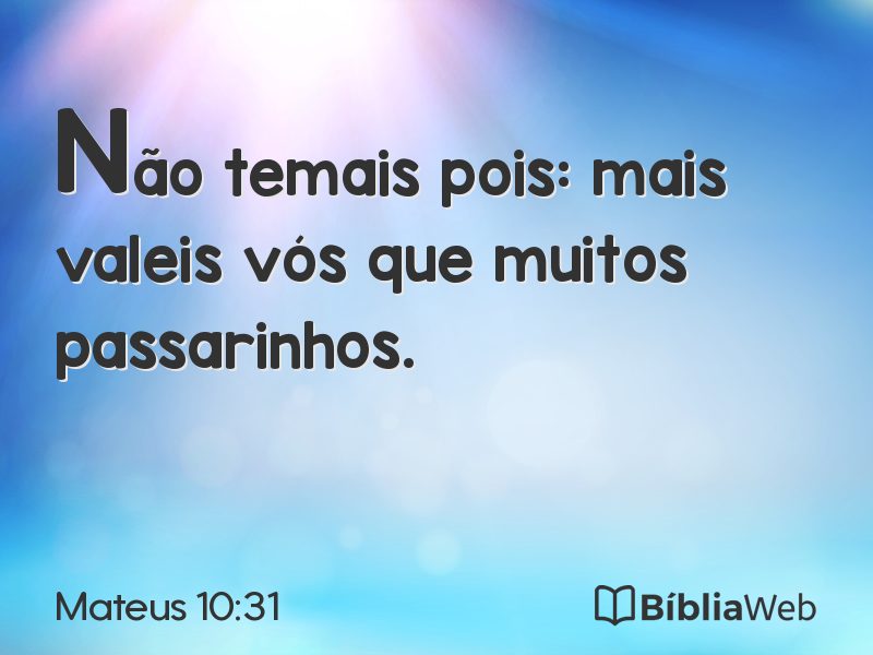 Mateus 10:31 em imagem para compartilhar