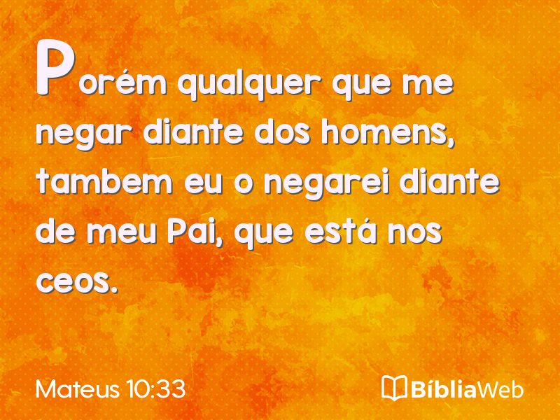 Mateus 10:33 em imagem para compartilhar