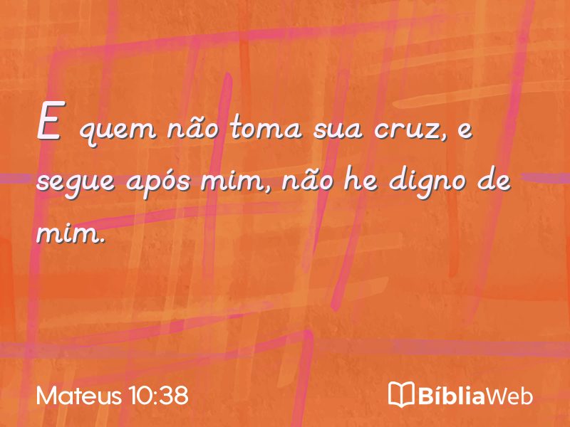 Mateus 10:38 em imagem para compartilhar