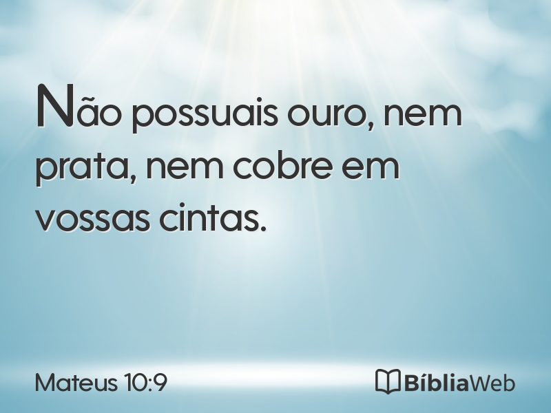 Mateus 10:9 em imagem para compartilhar