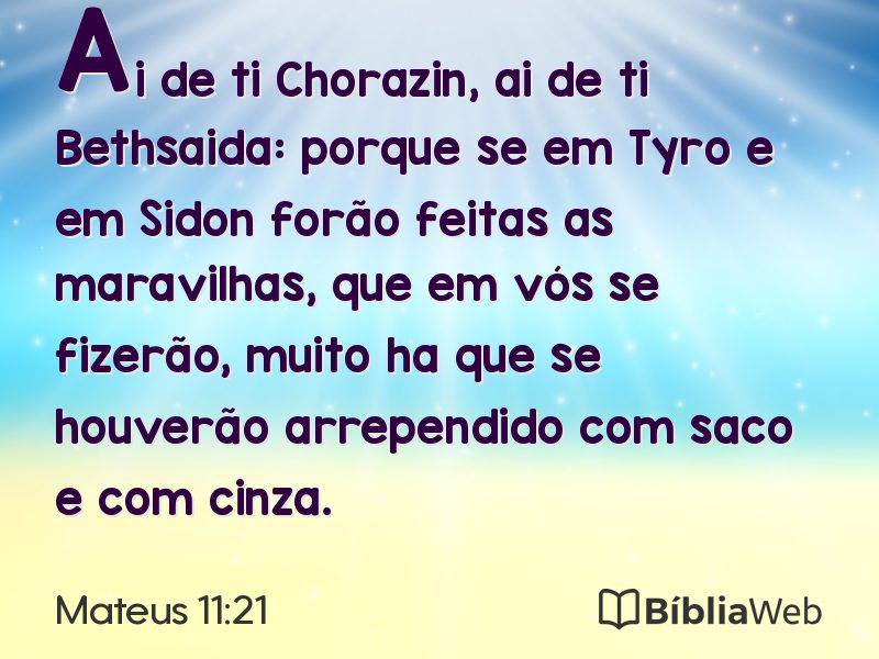 Mateus 11:21 em imagem para compartilhar