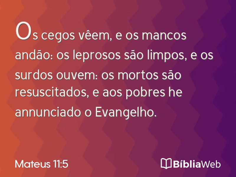 Mateus 11:5 em imagem para compartilhar