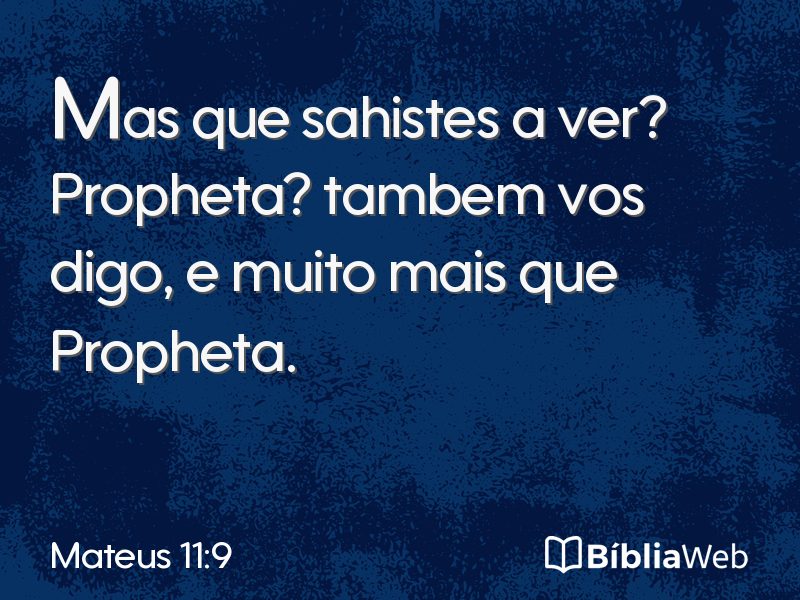 Mateus 11:9 em imagem para compartilhar