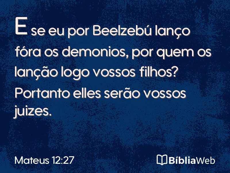 Mateus 12:27 em imagem para compartilhar