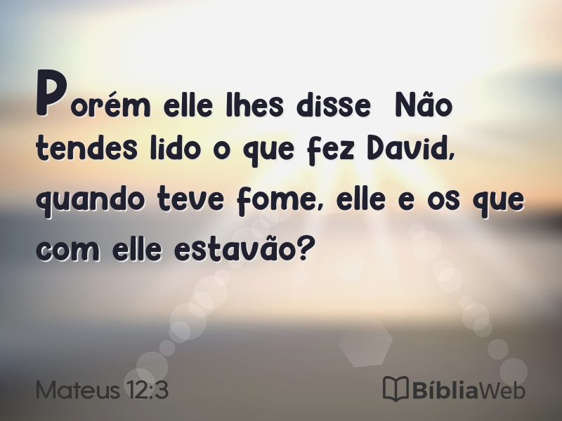 Mateus 12:3 em imagem para compartilhar