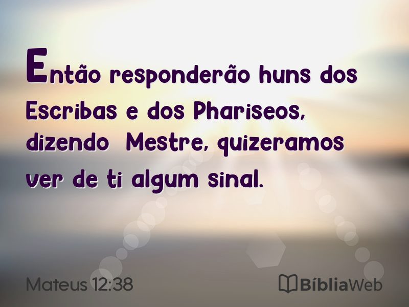 Mateus 12:38 em imagem para compartilhar