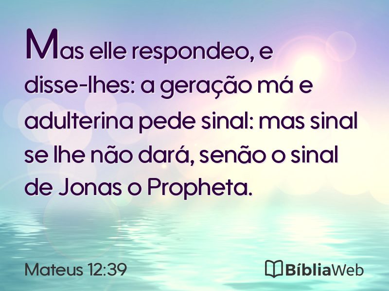 Mateus 12:39 em imagem para compartilhar